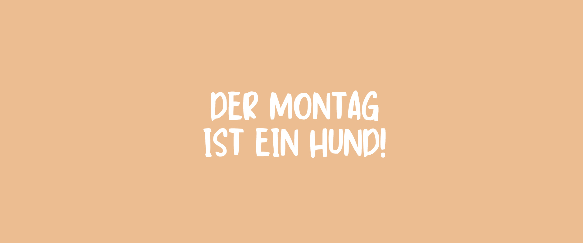 Montag | GIMBORN